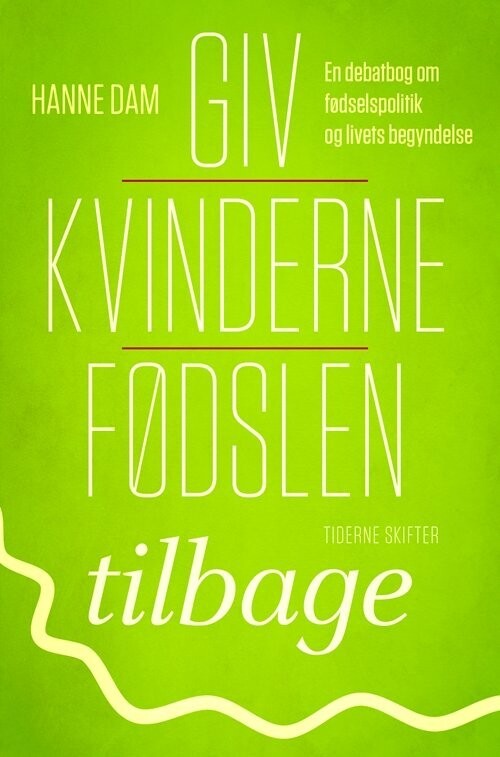 Giv Kvinderne Fødslen Tilbage
