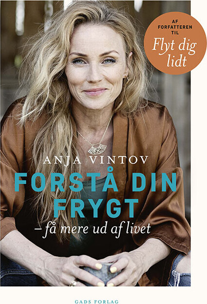 Køb Giv Plads Til Frygten - Og Mærk Livet af Anja Vintov - bog hæftet ...