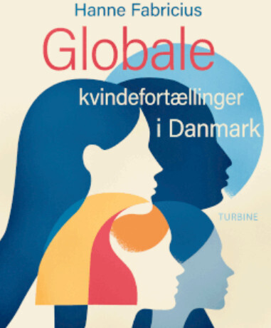 Globale Kvindefortællinger I Danmark