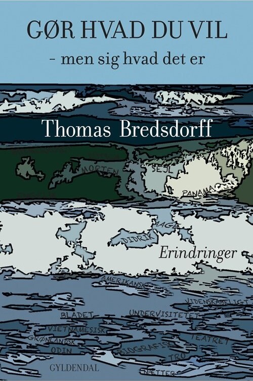 Gør Hvad Du Vil - Men Sig Hvad Det Er