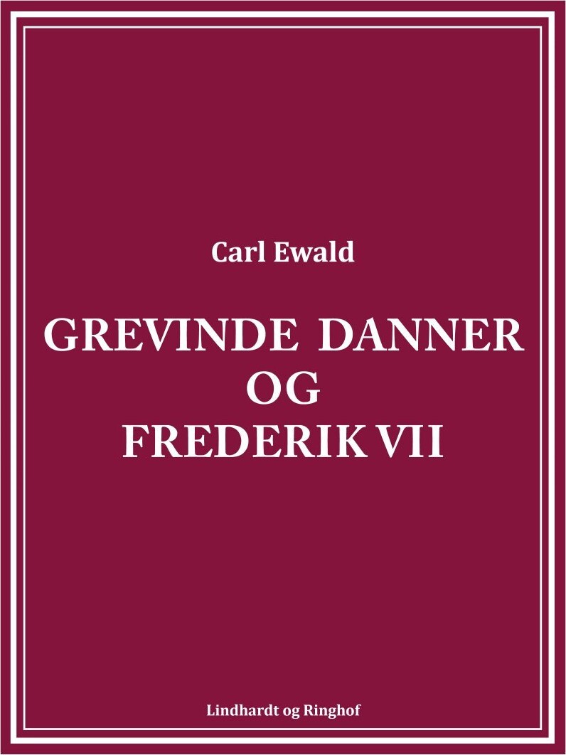 Grevinde Danner Og Frederik Vii