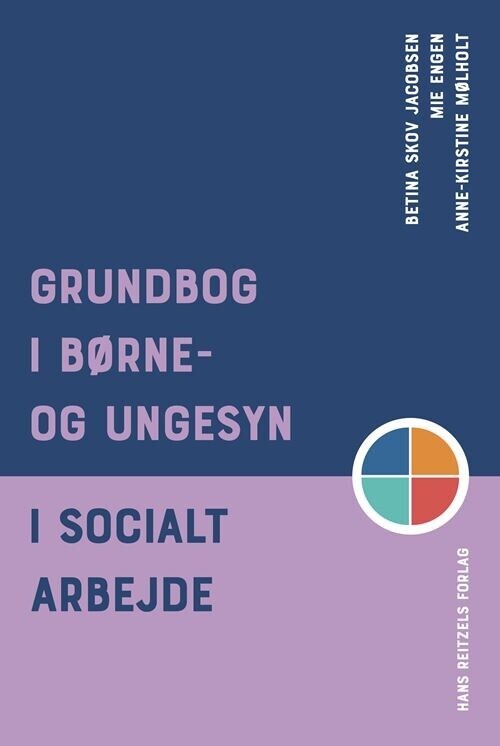Grundbog I Børne- Og Ungesyn I Socialt Arbejde