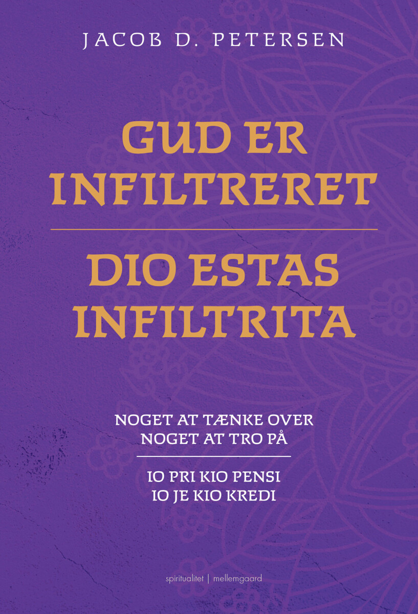 Gud Er Infiltreret - Dio Estas Infiltrita