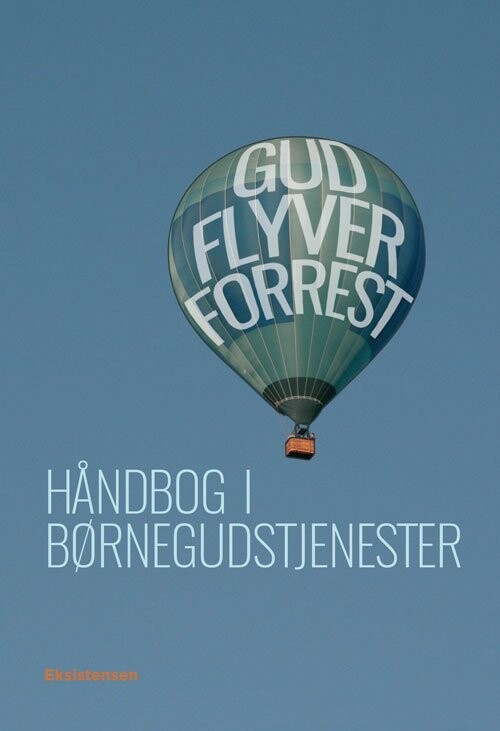 Gud Flyver Forrest