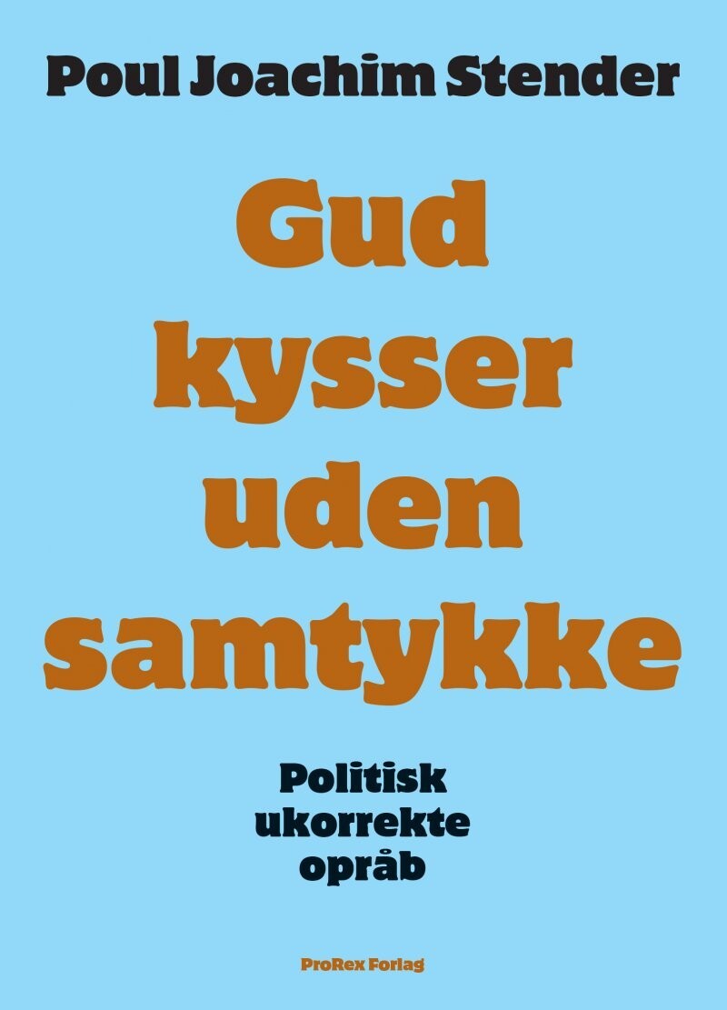 Gud Kysser Uden Samtykke