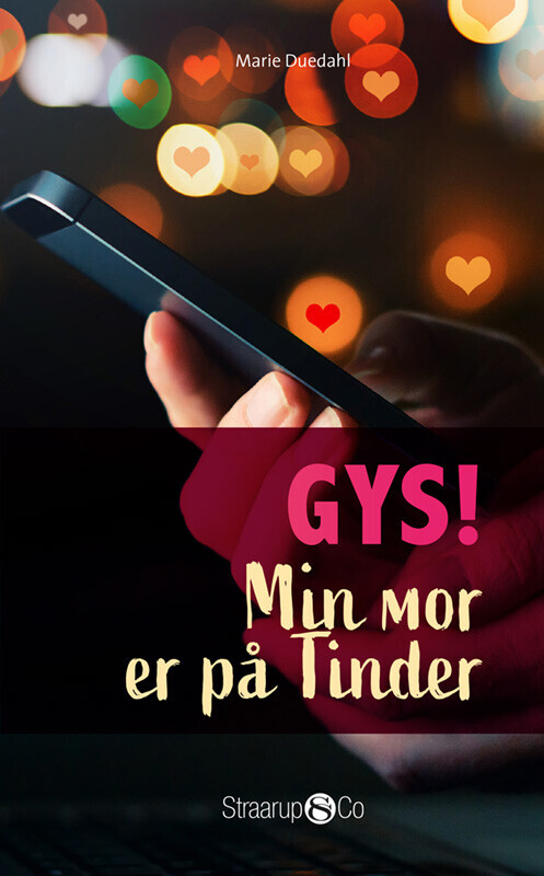 Gys Min Mor Er På Tinder