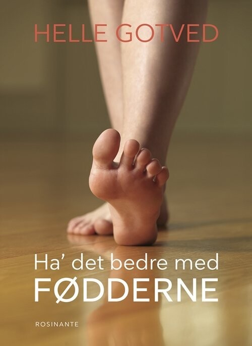 Ha Det Bedre Med Fødderne