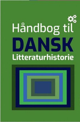 Håndbog Til Dansk - Litteraturhistorie