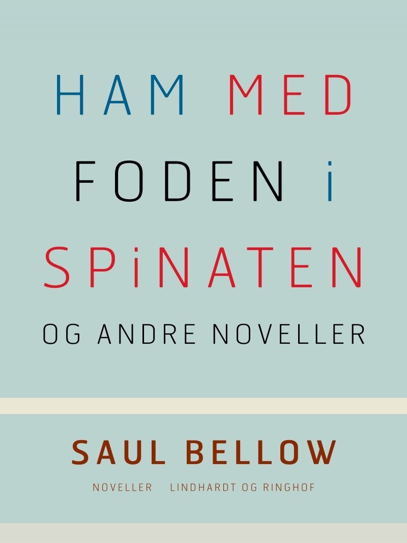 Ham Med Foden I Spinaten Og Andre Noveller