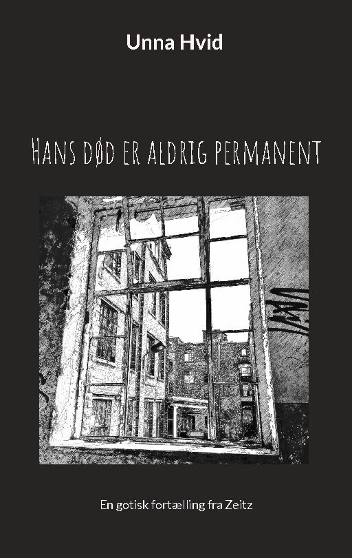 Hans Død Er Aldrig Permanent