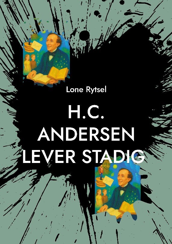 Hc Andersen Lever Stadig