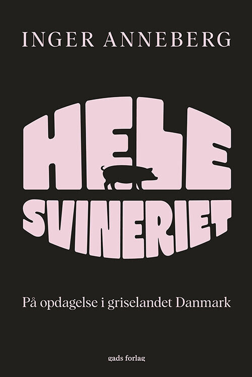 Hele Svineriet