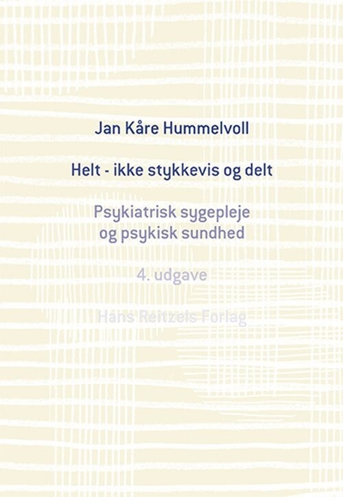 Helt - Ikke Stykkevis Og Delt