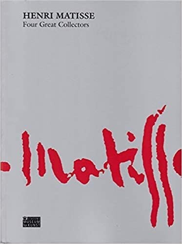 Henri Matisse -Four Great Collectors