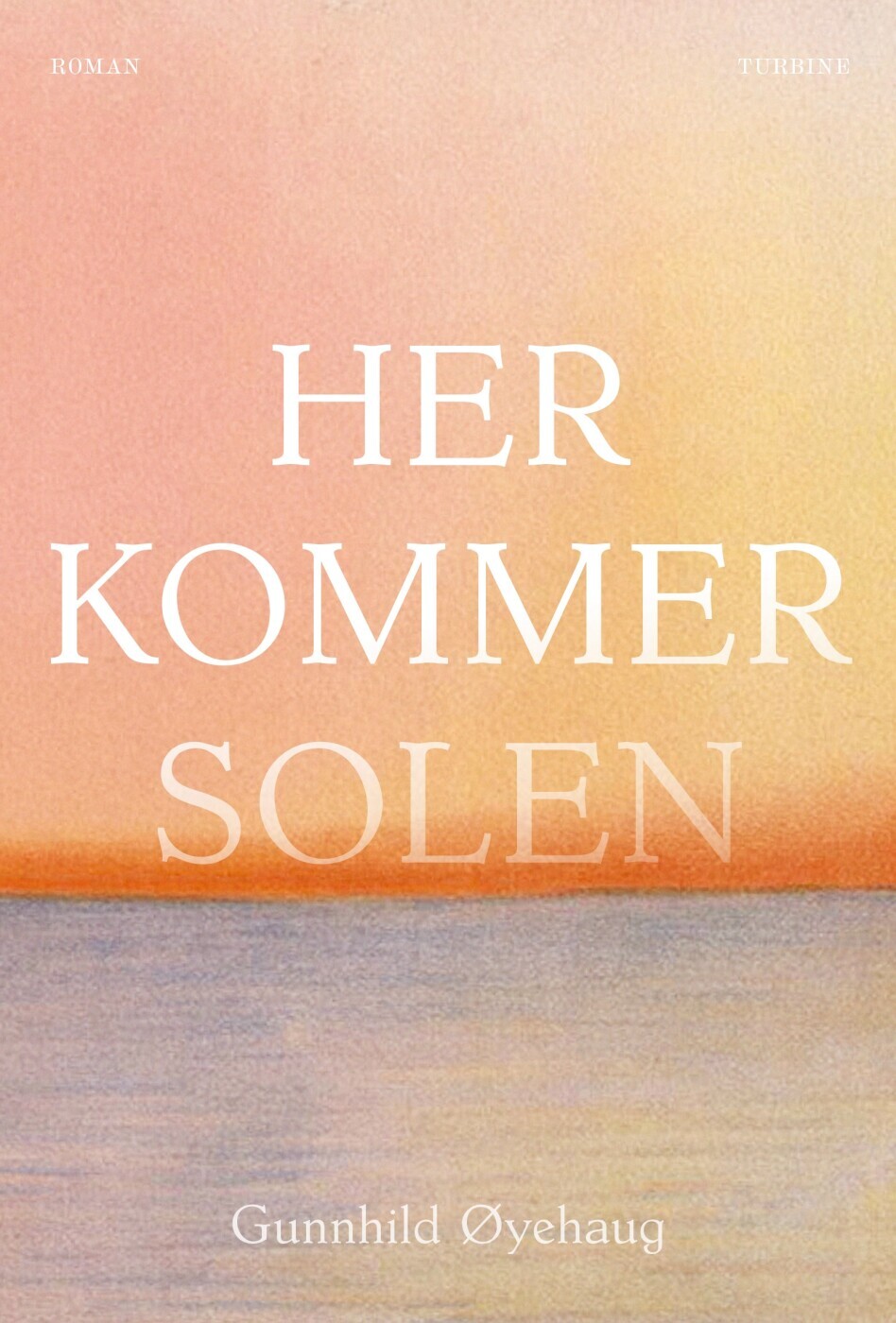 Her Kommer Solen