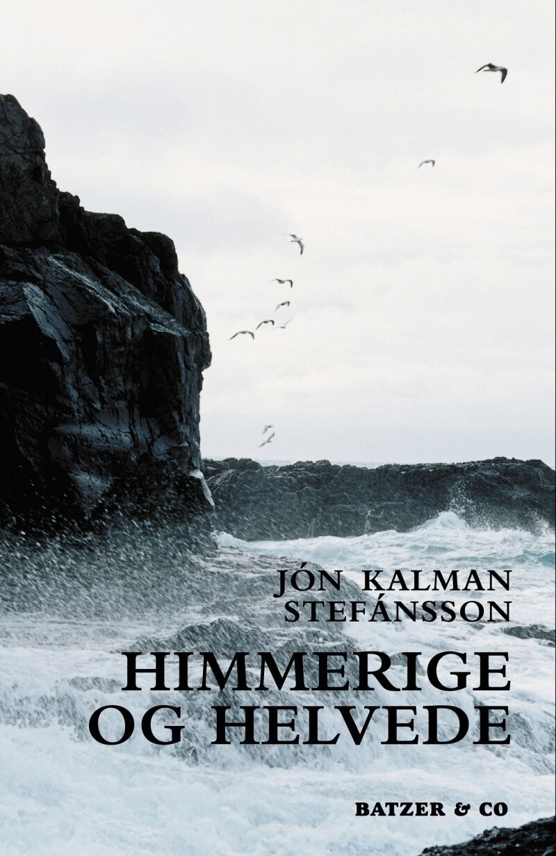 Himmerige Og Helvede af Jón Kalman Stefánsson - Hæftet Bog