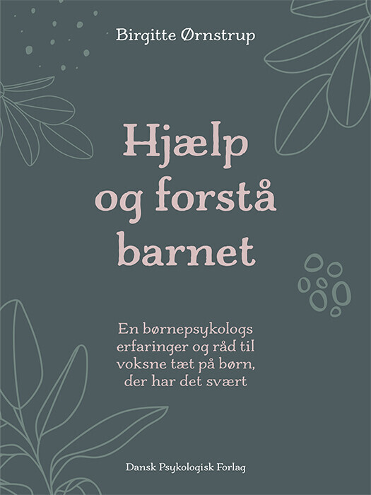 Hjælp Og Forstå Barnet