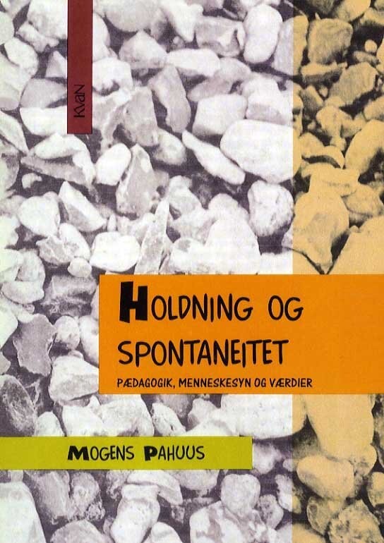 Holdning Og Spontaneitet