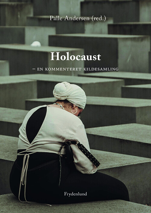 Holocaust - En Kommenteret Kildesamling