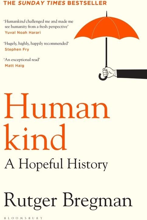 Humankind A Hopeful History