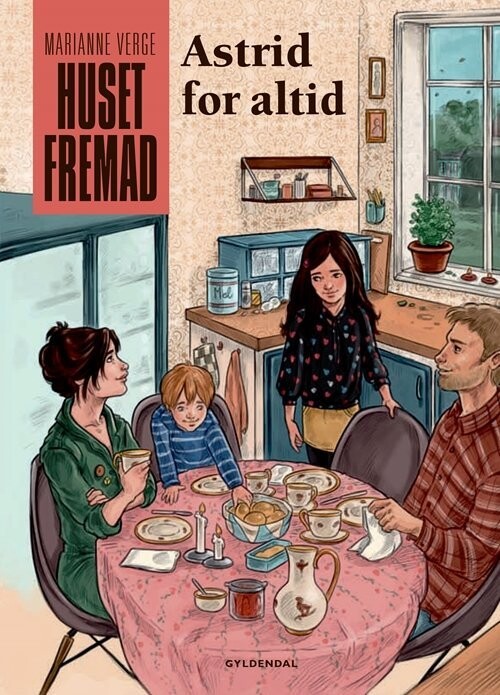 Huset Fremad - Astrid For Altid
