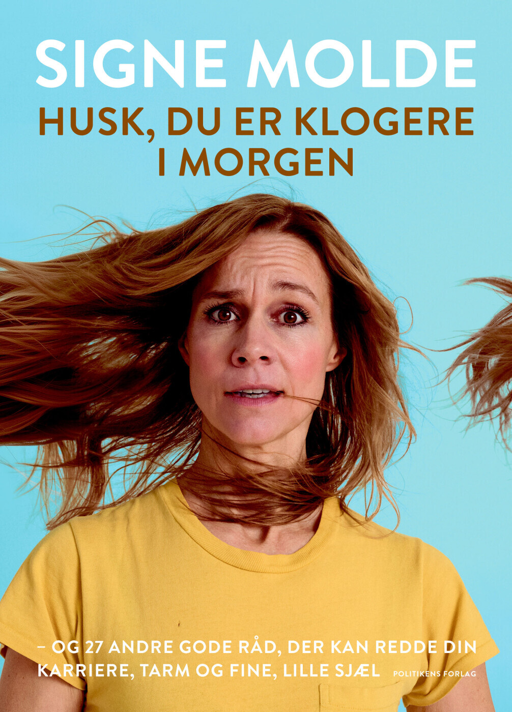 Husk Du Er Klogere I Morgen