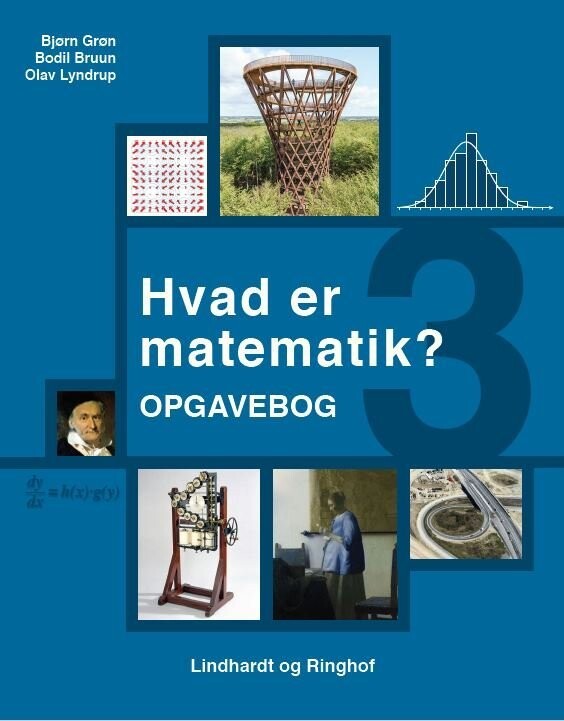 Hvad Er Matematik 3 - Opgavebog