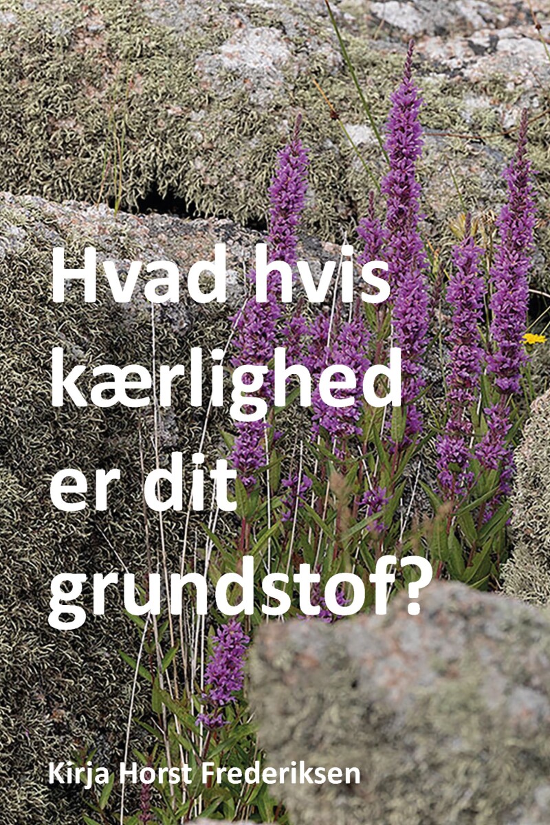 Hvad Hvis Kærlighed Er Dit Grundstof