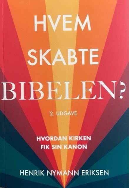 Hvem Skabte Bibelen