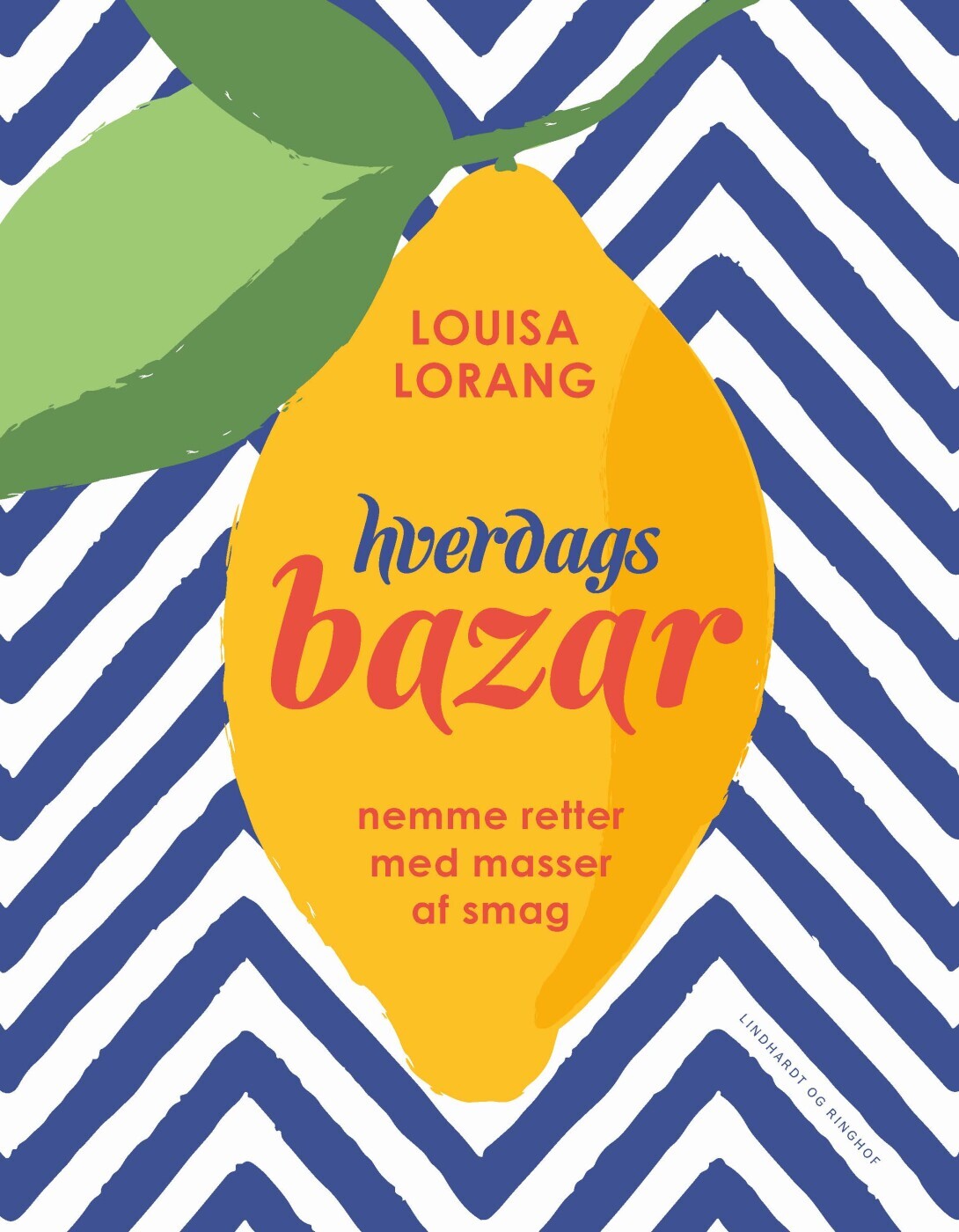 Hverdagsbazar af Louisa Lorang Indbundet Bog Gucca.dk