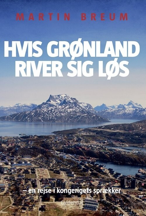 Hvis Grønland River Sig Løs
