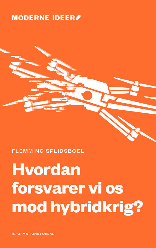 Hvordan Forsvarer Vi Os Mod Hybridkrig