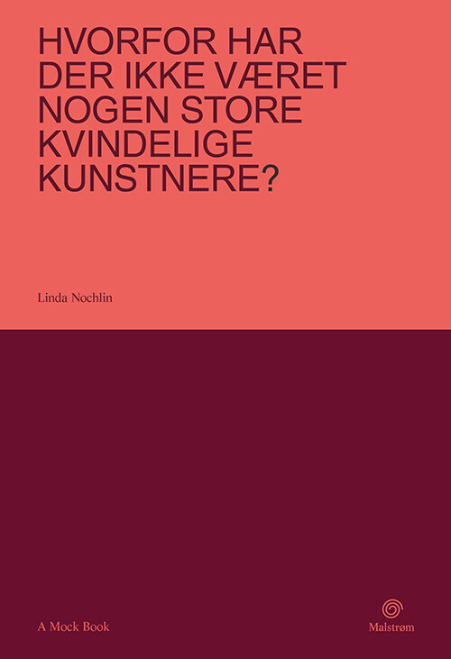 Hvorfor Har Der Ikke Været Nogen Store Kvindelige Kunstnere
