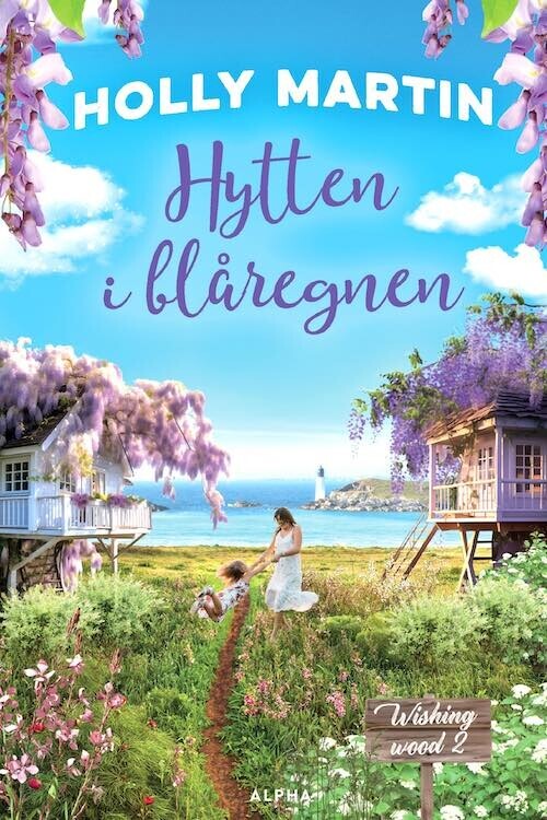 Hytten I Blåregnen