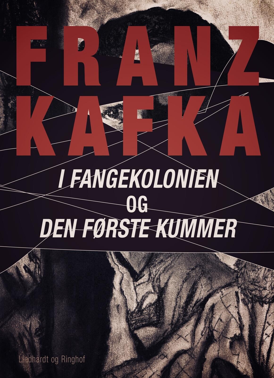 I Fangekolonien Den Første Kummer