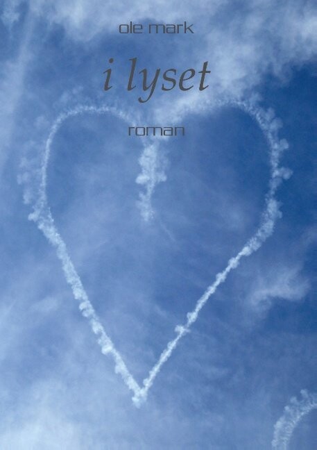 I Lyset