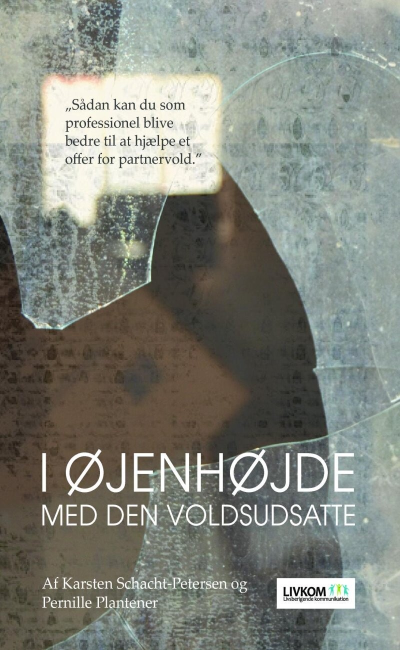 I Øjenhøjde Med Den Voldsudsatte