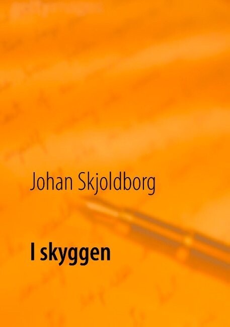 I Skyggen