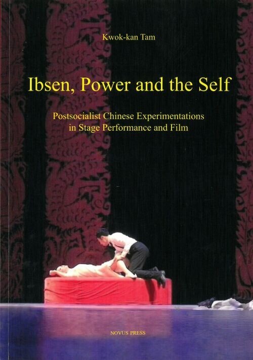 Ibsen Power And The Self