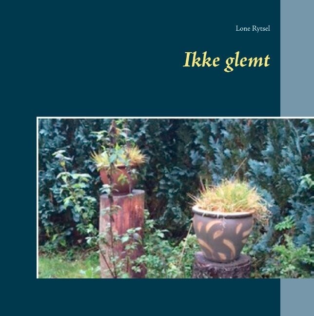 Ikke Glemt