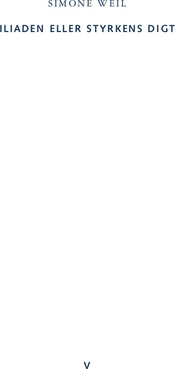 Iliaden Eller Styrkens Digt