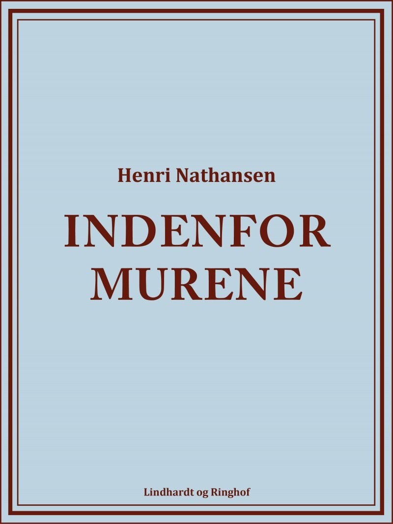 Indenfor Murene