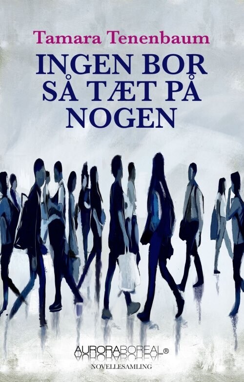 Ingen Bor Så Tæt På Nogen