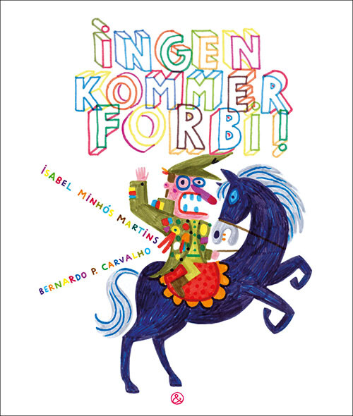 Ingen Kommer Forbi