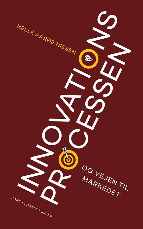 Innovationsprocessen Og Vejen Til Markedet