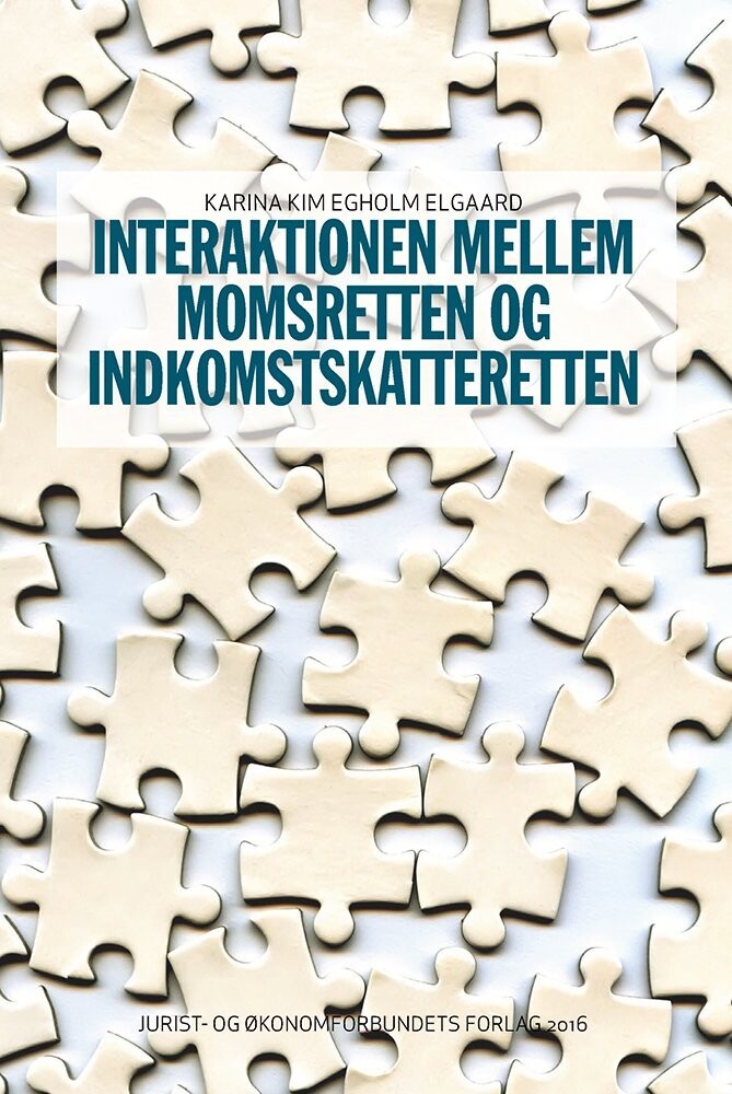 Interaktionen Mellem Momsretten Og Indkomstskatteretten
