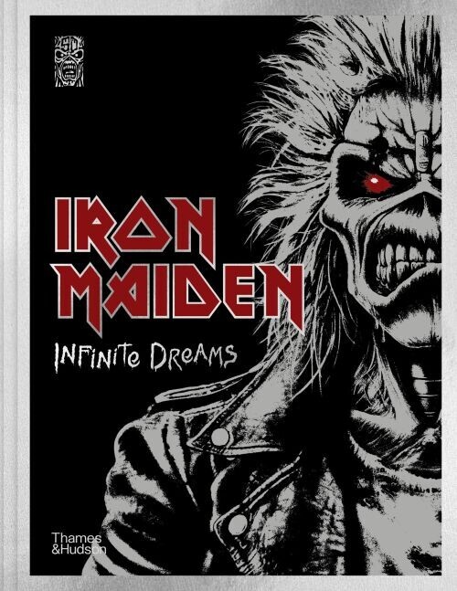 Iron Maiden Infinite Dreams The Official Visual History