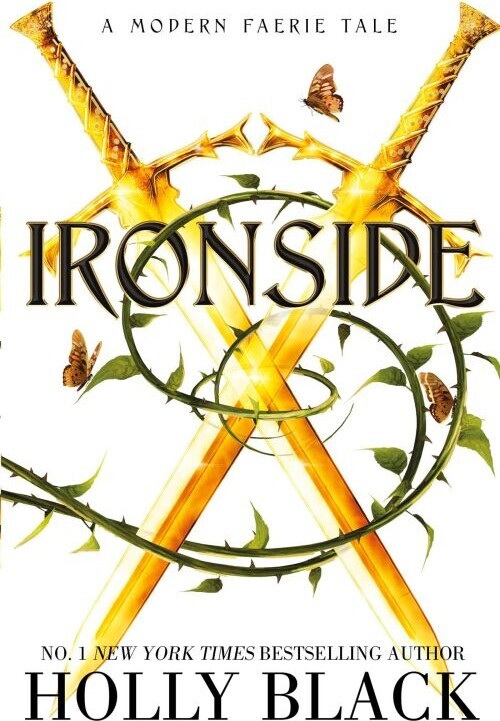 Ironside A Modern Faerie Tale