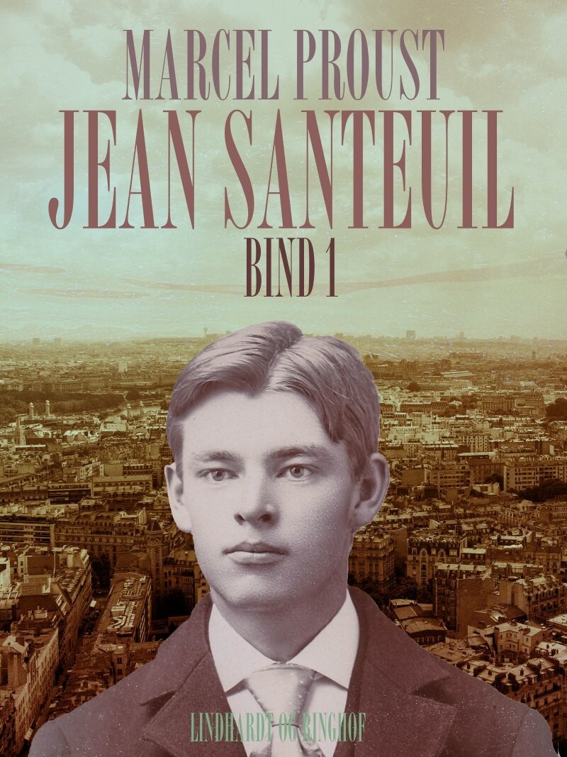 Jean Santeuil Bind 1