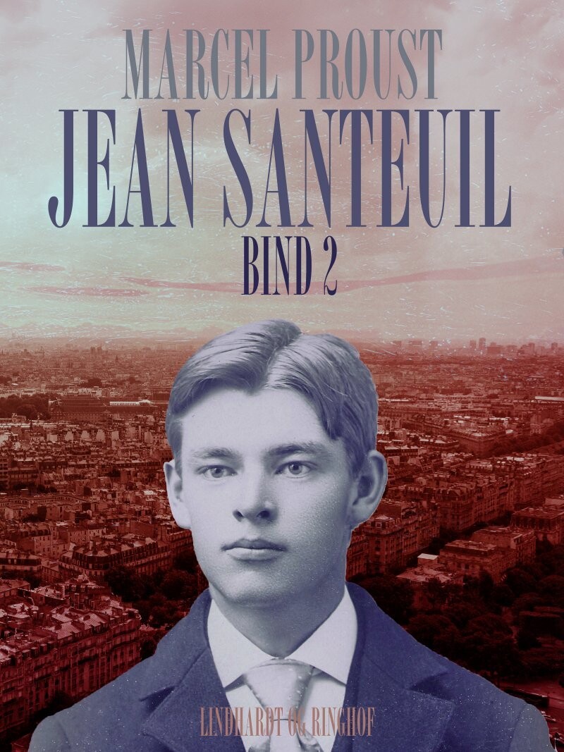 Jean Santeuil Bind 2